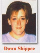 Dawn Shippee Murder in Exeter, Rhode Island in 2002.
